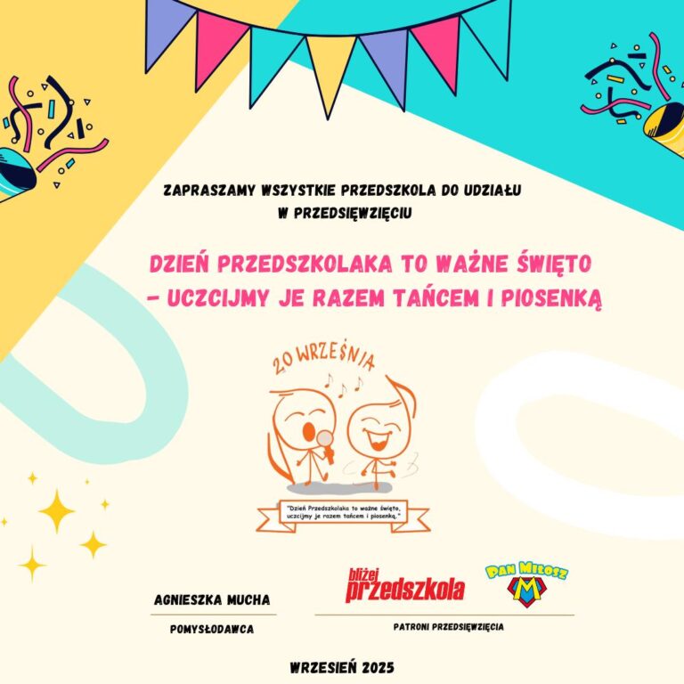 „Dzień przedszkolaka to ważne święto – uczcijmy je tańcem i piosenką”